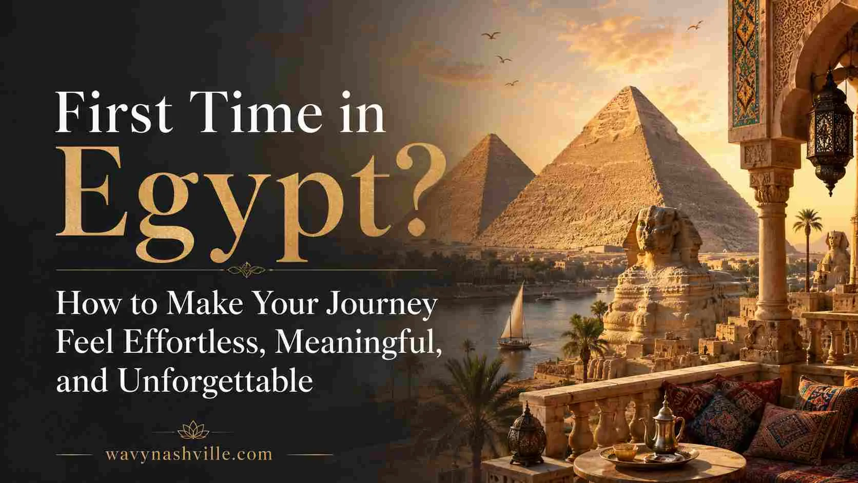 First Time in Egypt