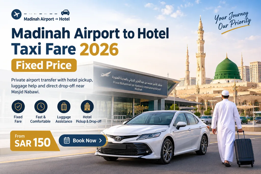 Madinah Airport to Hotel