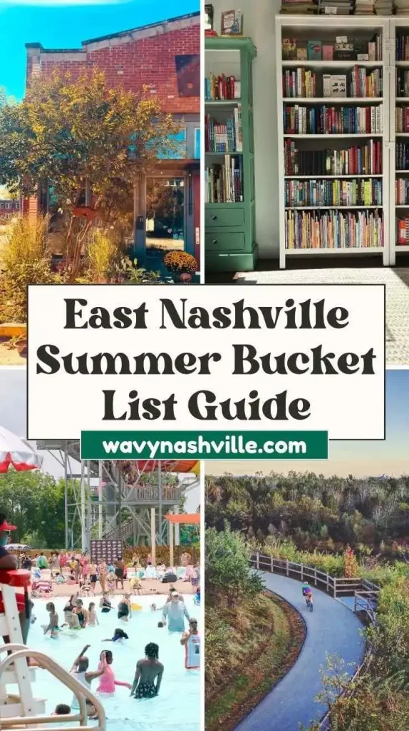 East Nashville Summer Bucket List Guide East Nashville Summer Bucket List Guide