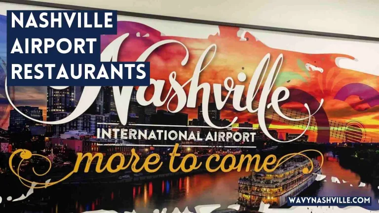 Nashville Airport Restaurants Every BNA Food Option by Terminal (2026)